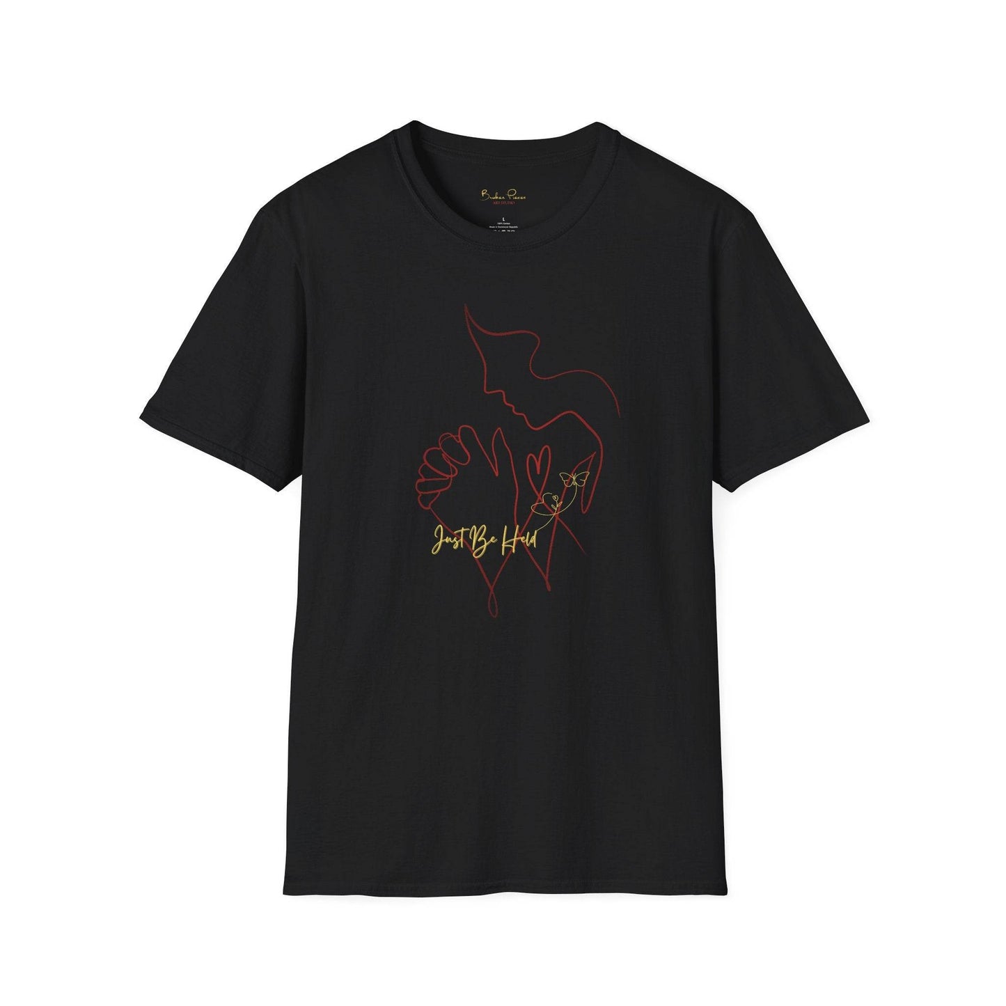 'Just Be Held' Unisex Softstyle T-Shirt - Broken Pieces Art Studio