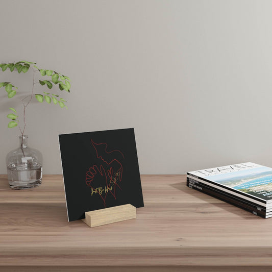 Gallery Board with Stand - 'Just Be Held' - Broken Pieces Art Studio